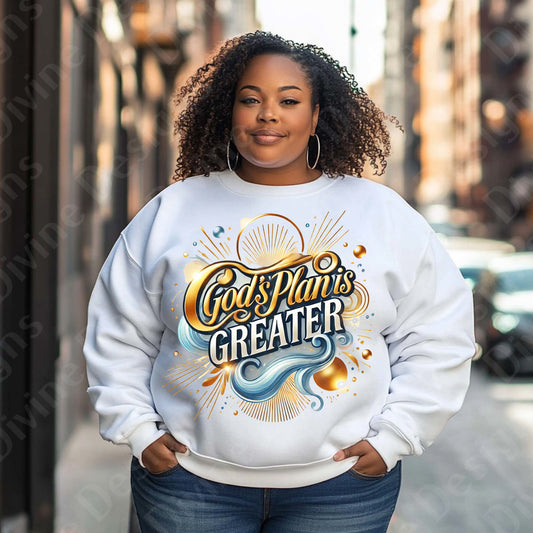 "God's Plan is Greater" Inspirational  Hoodie