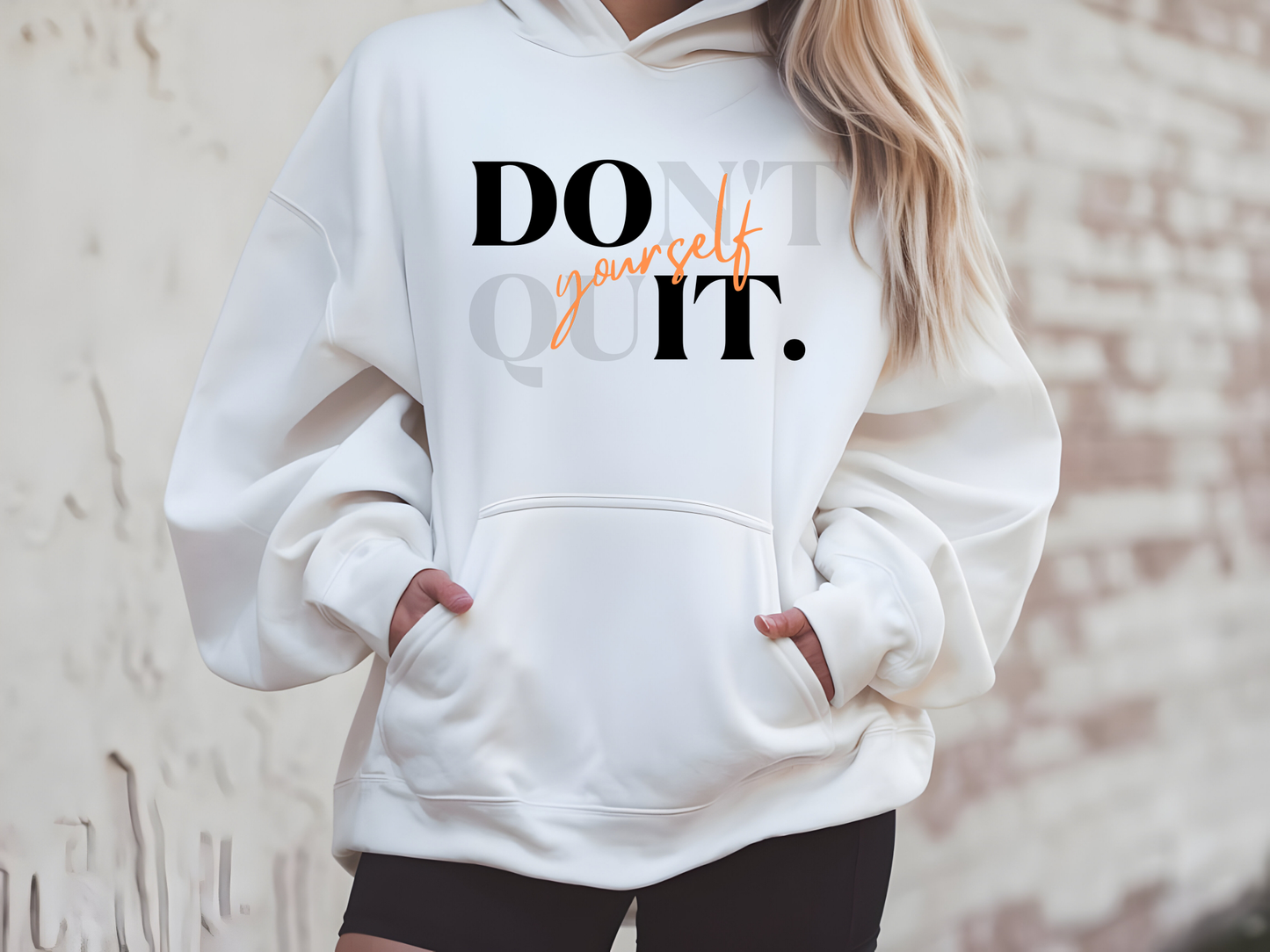 Don't Quit Fleece Hoodie