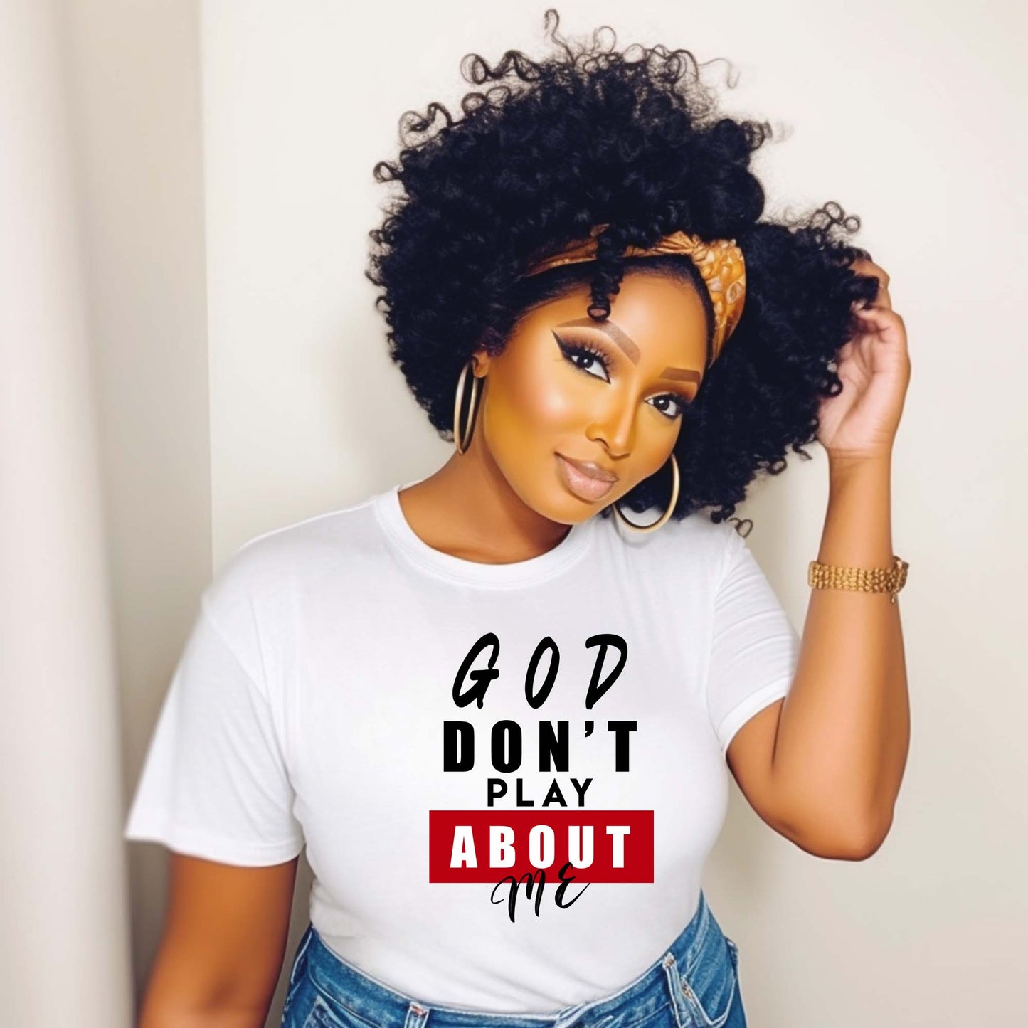 God Don't Play About Me Tee