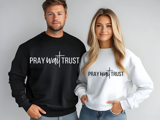 Pray Wait Trust Fleece Hoodie