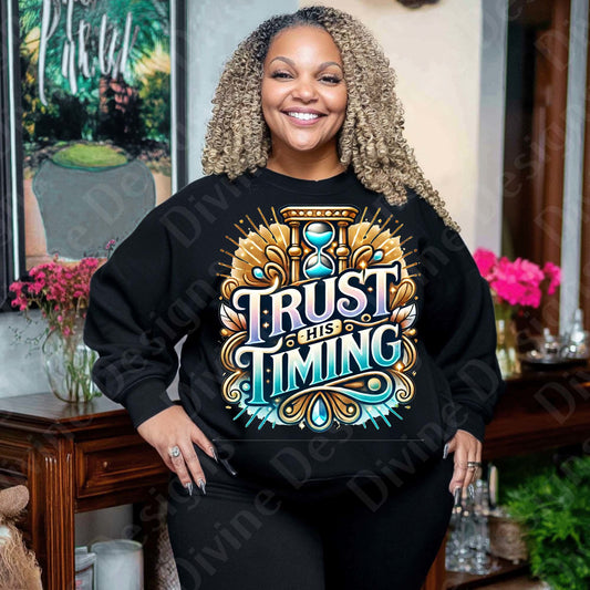 "Trust His Timing" Inspirational Hoodie